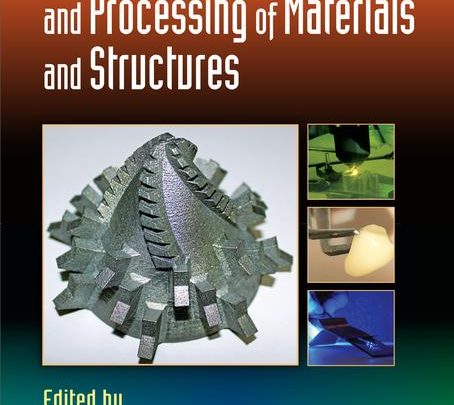 دانلود کتاب Advances in Manufacturing and Processing of Materials and Structures 1st Edition کتاب پیشرفت در ساخت و پردازش مواد و سازه ها ایبوک 1138035955